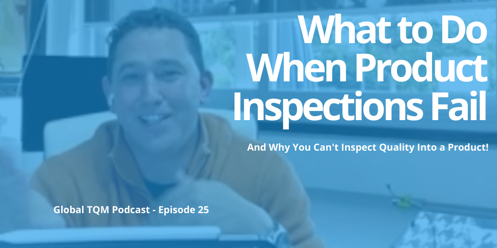 What To Do When Product Inspections Fail